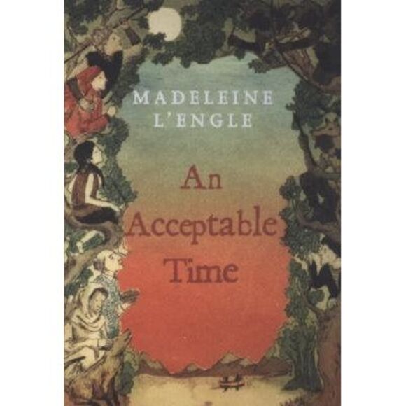 An Acceptable Time -- Madeleine L'Engle - Picture 3 of 3